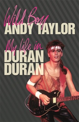 Wild boy life with - my, duran